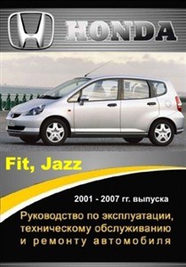 Honda Fit, Jazz 2001 - 2007 . .   ,    
